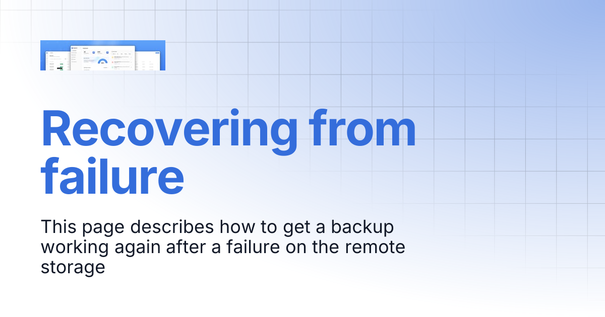 Recovering from failure | Duplicati